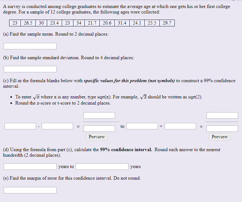 Solved A survey is conducted among college graduates to | Chegg.com