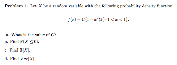 Solved Problem 1. Let X be a random variable with the | Chegg.com
