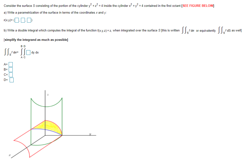 Solved Consider The Surface S Consisting Of The Portion Of Chegg Com