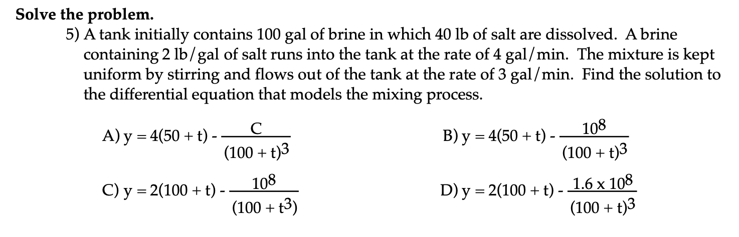 Solved Solve The Problem. 5) A Tank Initially Contains 100 | Chegg.com