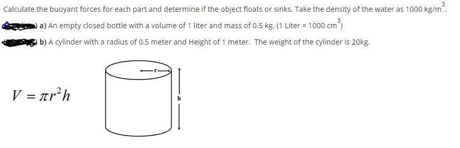 Solved Calculate The Buoyant Forces For Each Part And | Chegg.com