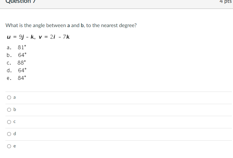 Solved Question 4 Pts What Is The Angle Between A And B, To | Chegg.com