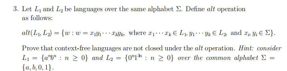 Solved 3. Let Li and Ly be languages over the same alphabet | Chegg.com
