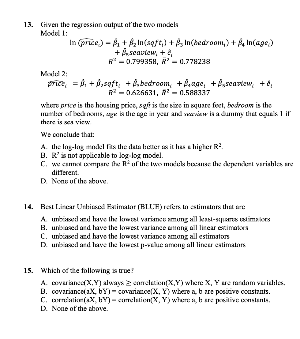 Solved 13. Given the regression output of the two models | Chegg.com