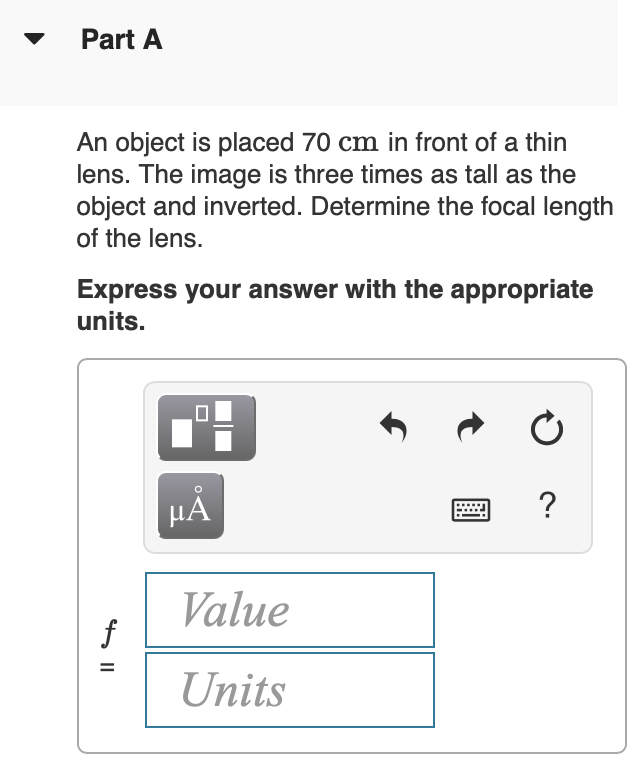 Solved Part A An object is placed 70 cm in front of a thin | Chegg.com