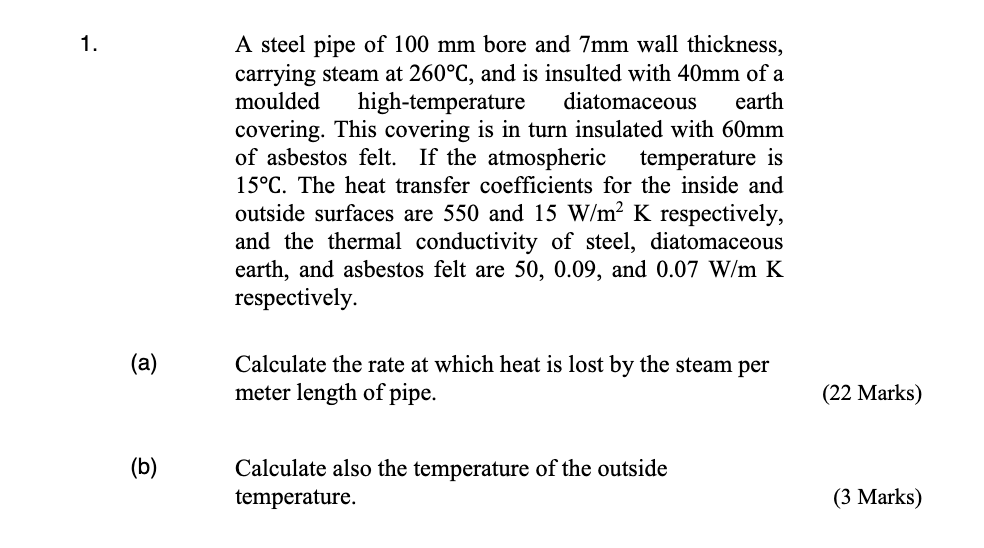 Solved A Steel Pipe Of 100 Mm Bore And 7mm Wall Thickness Chegg