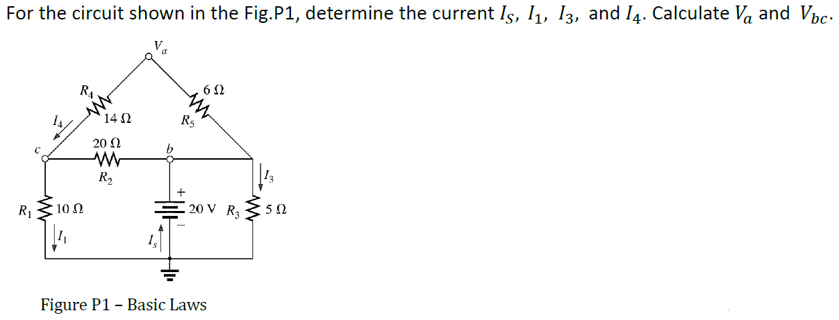 Solved For the circuit shown in the Fig.P1, determine the | Chegg.com