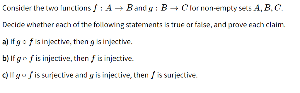 Solved Consider The Two Functions ƒ : A → B And G : B → C' | Chegg.com