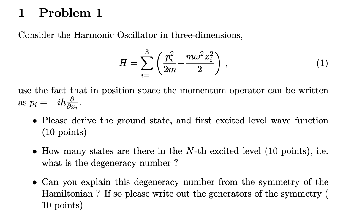 Solved 1 Problem 1 Consider The Harmonic Oscillator In | Chegg.com