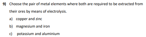 Solved 9) Choose the pair of metal elements where both are | Chegg.com