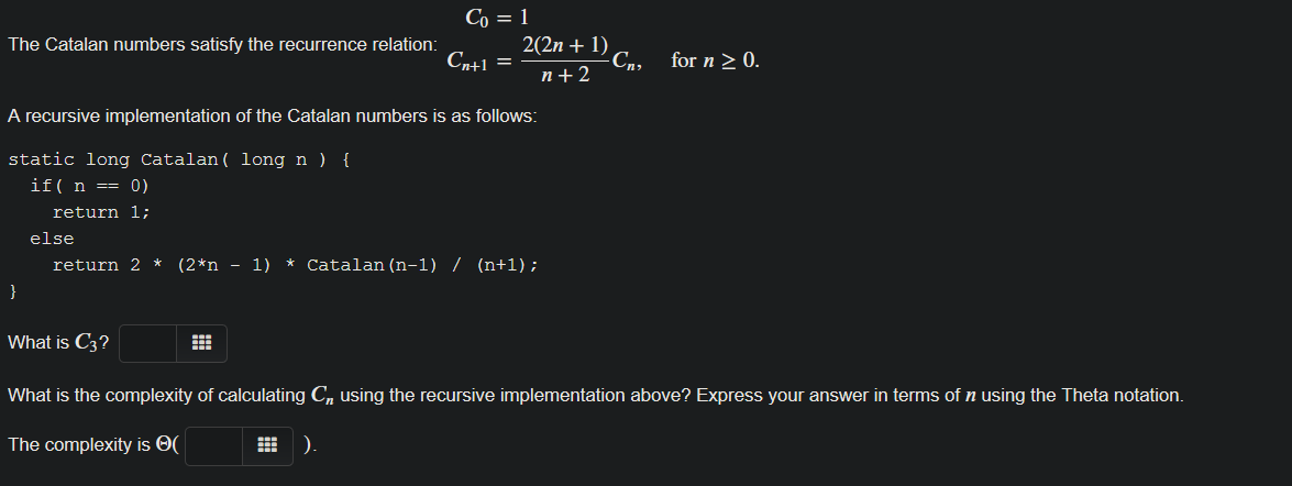 Solved Co = 1 The Catalan numbers satisfy the recurrence | Chegg.com
