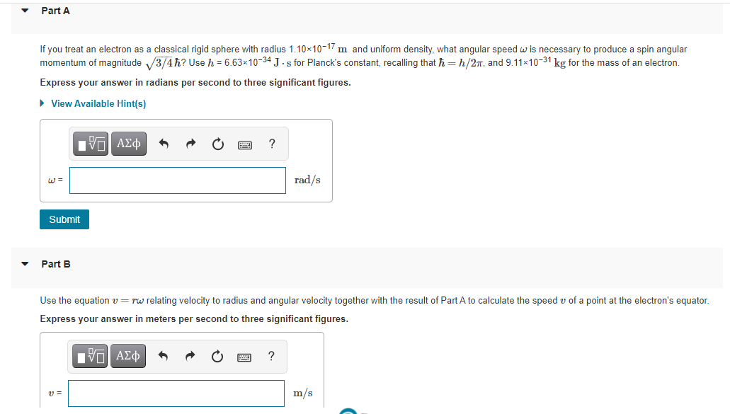 Solved Part A If you treat an electron as a classical rigid | Chegg.com