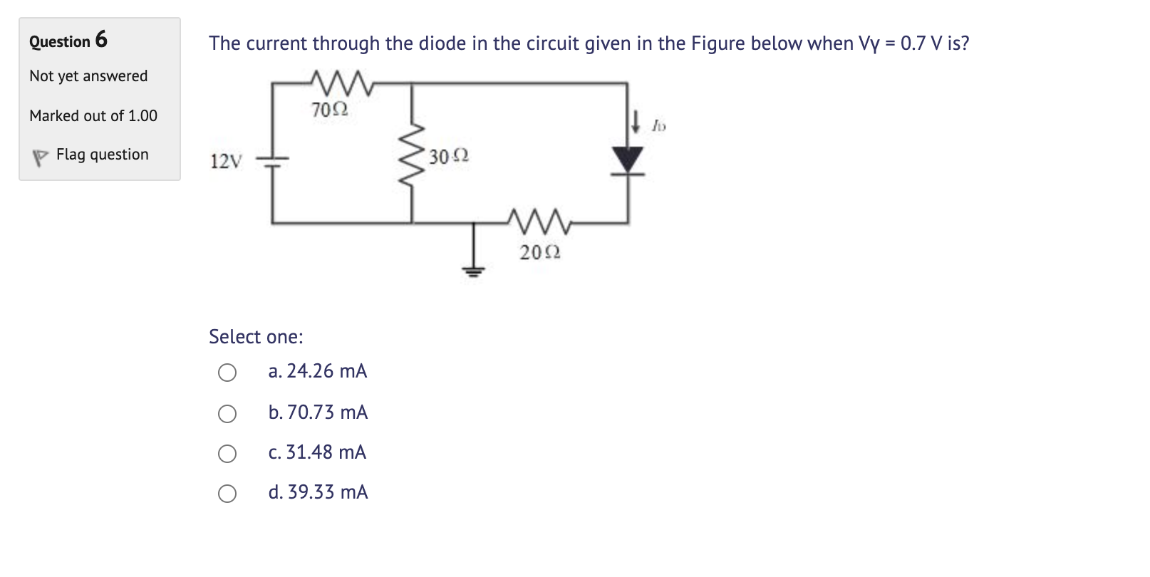 Solved Question 6 The current through the diode in the | Chegg.com