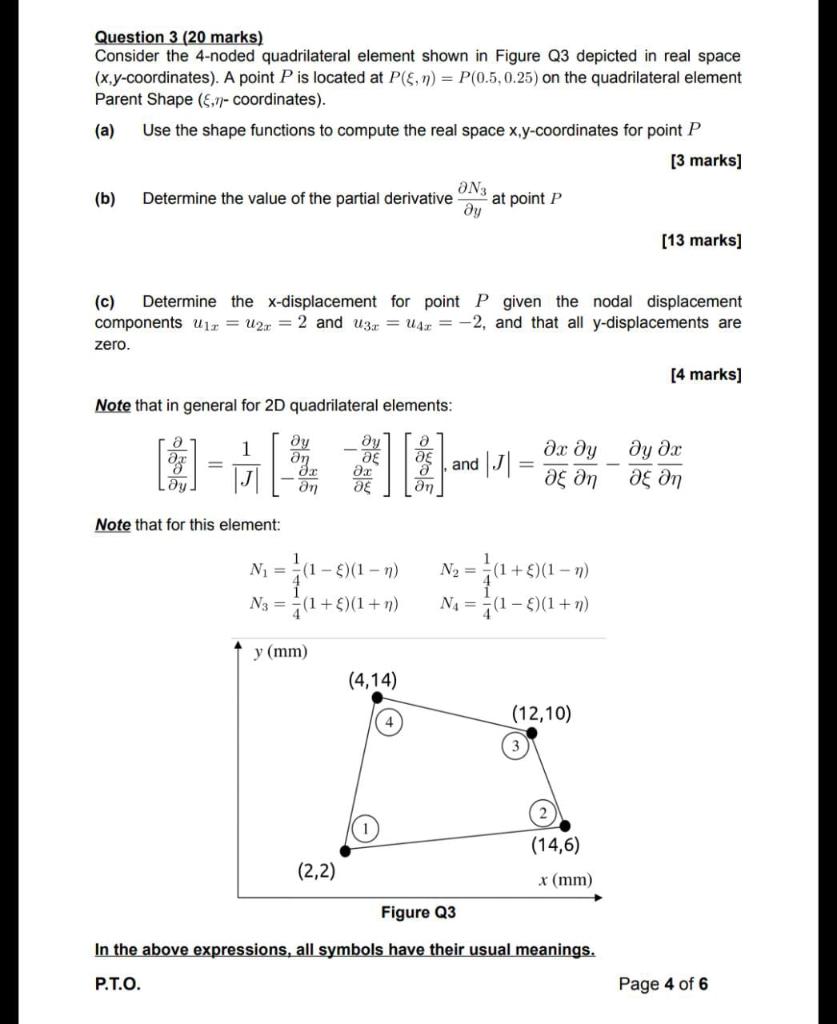 Solved Question 3 Marks Consider The 4 Noded Quadril Chegg Com