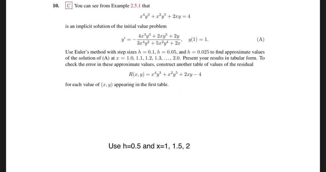 Solved 10 C You Can See From Example 2 5 1 That 24y3 X Y Chegg Com