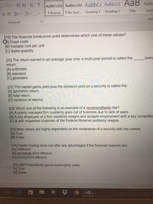 Solved: The Financial Break-even Point Determines Which On... | Chegg.com