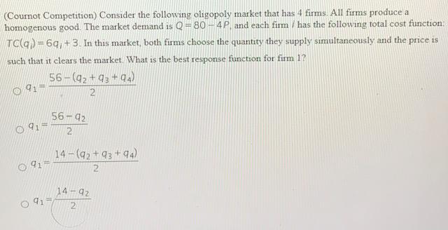 Solved (Cournot Competition) Consider The Following | Chegg.com