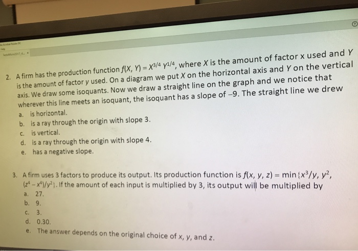 Solved 2. A firm has the production function fx, y)-X/4 | Chegg.com