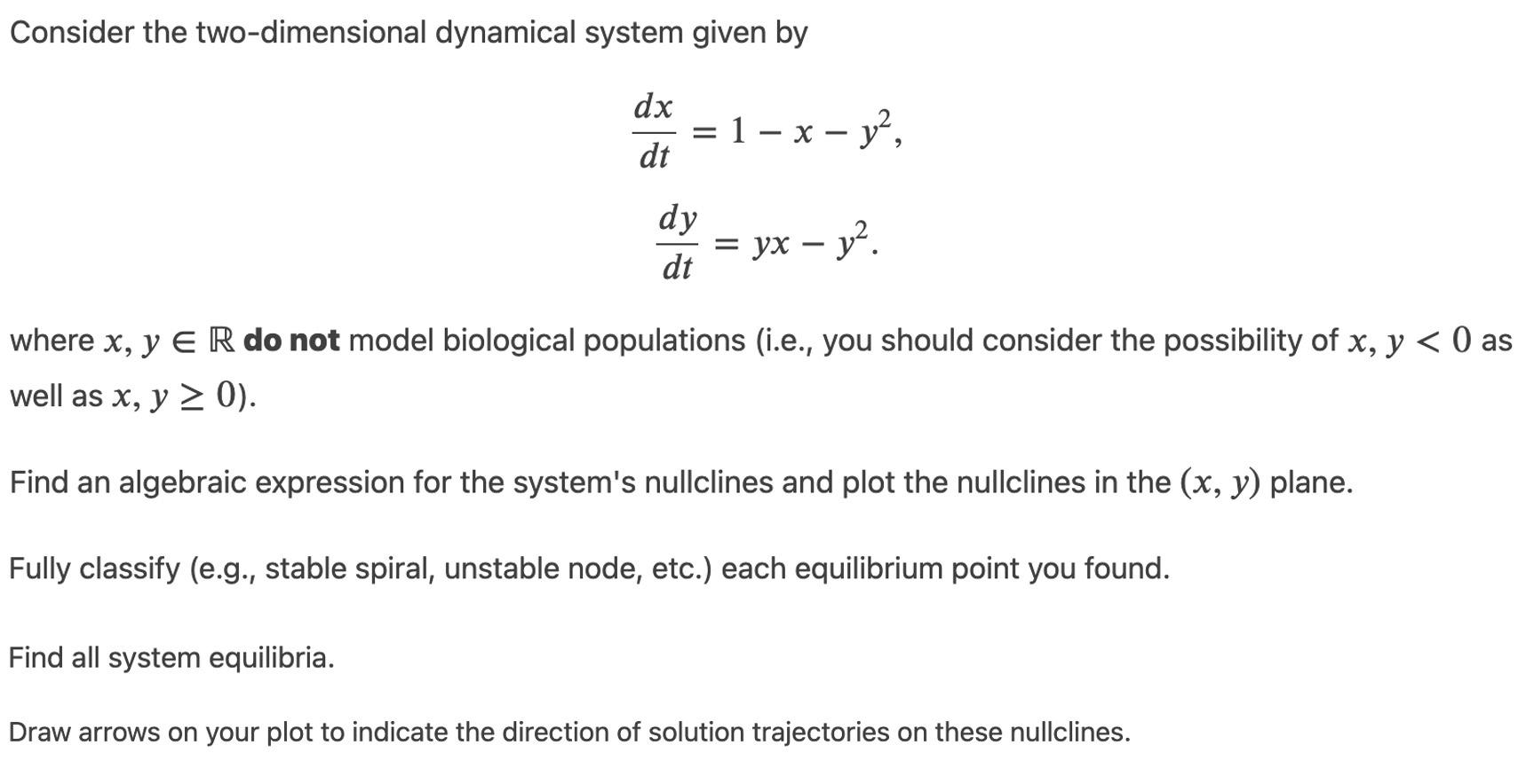 Solved Consider The Two-dimensional Dynamical System Given | Chegg.com