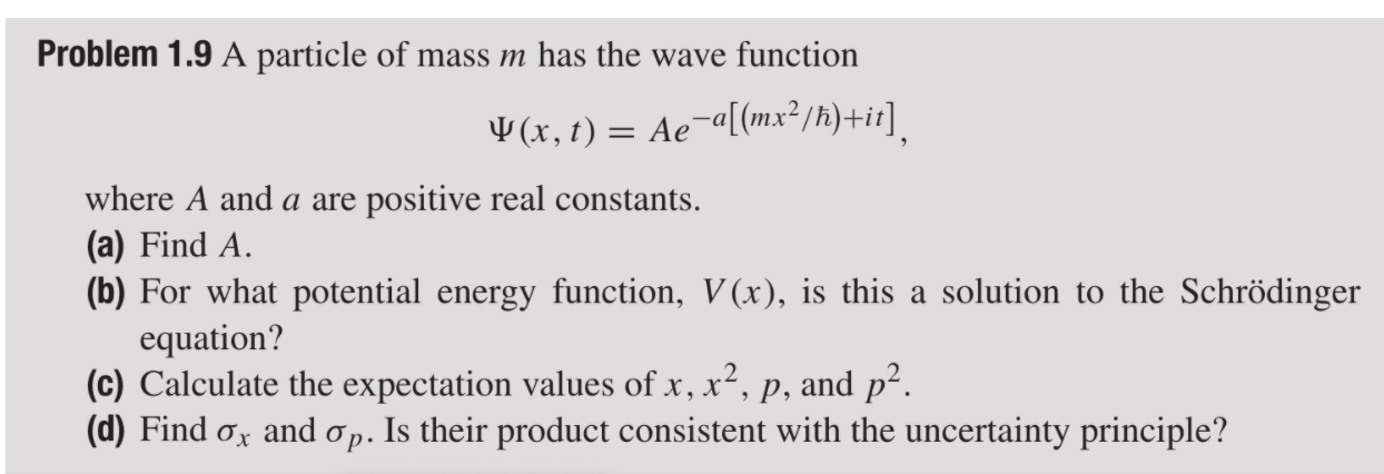 Solved Problem 1.9 A particle of mass m has the wave | Chegg.com
