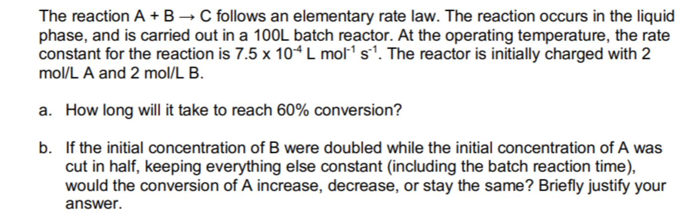 Solved The reaction A + B → C follows an elementary rate | Chegg.com