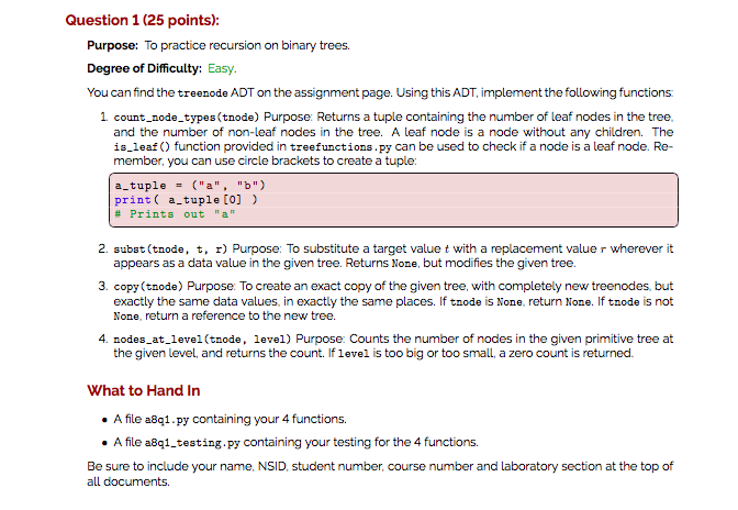 Solved PYTHON 3 Recursion on binary trees Creating | Chegg.com
