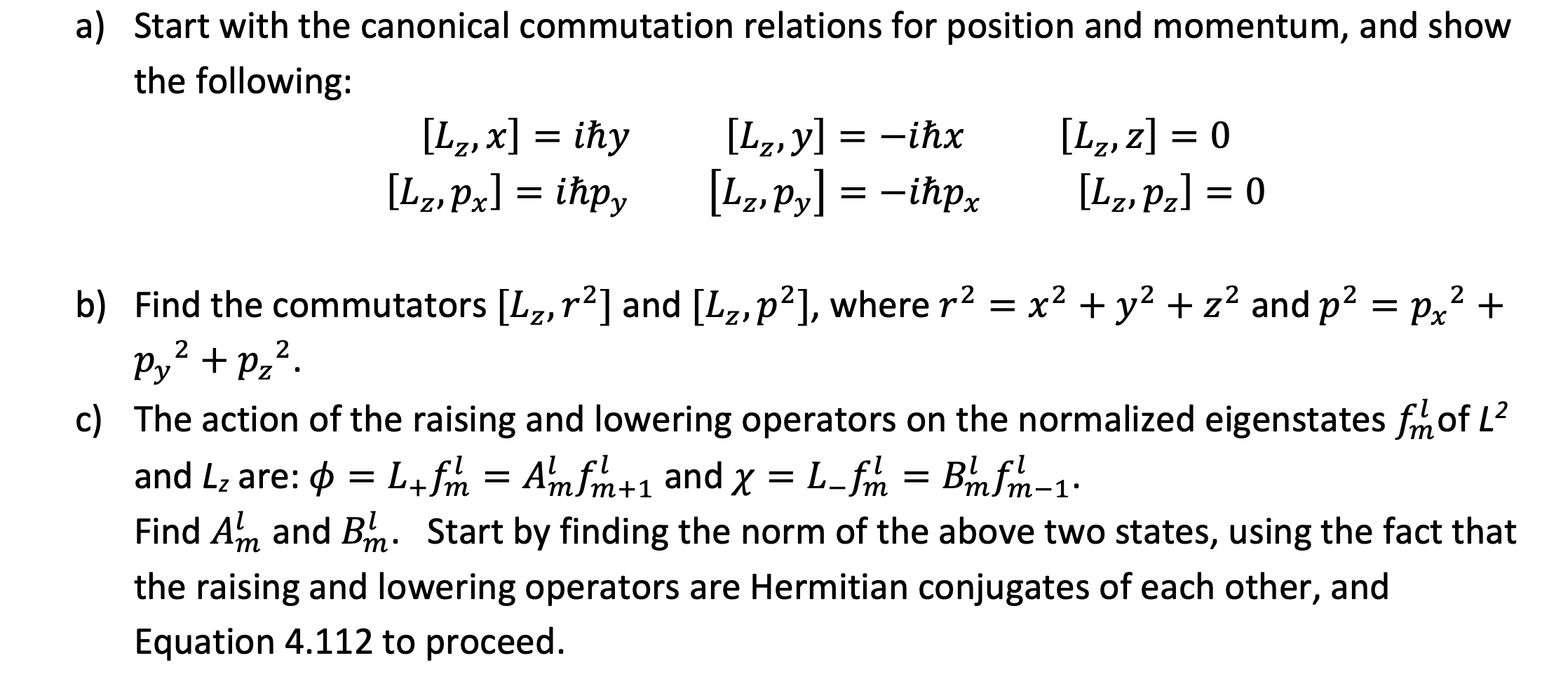 Solved A) Start With The Canonical Commutation Relations For | Chegg.com