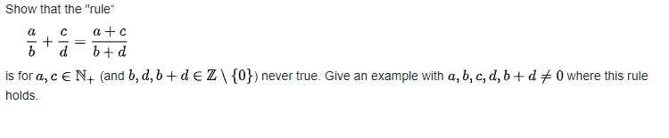 Solved Show That The "rule" Ba+dc=b+da+c Is For A,c∈N+(and | Chegg.com