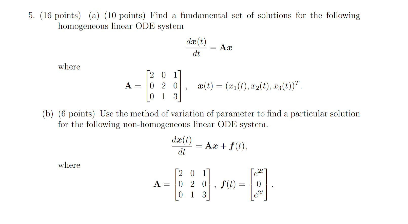 Solved 5. (16 points) (a) (10 points) Find a fundamental set | Chegg.com