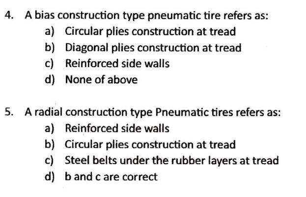 Solved 4. A Bias Construction Type Pneumatic Tire Refers As: | Chegg.com