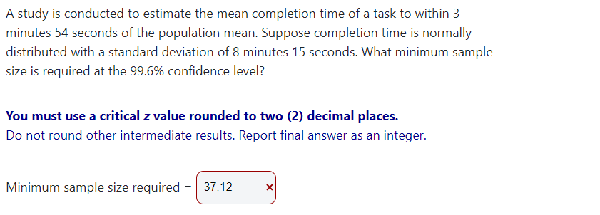 Solved A study is conducted to estimate the mean completion | Chegg.com
