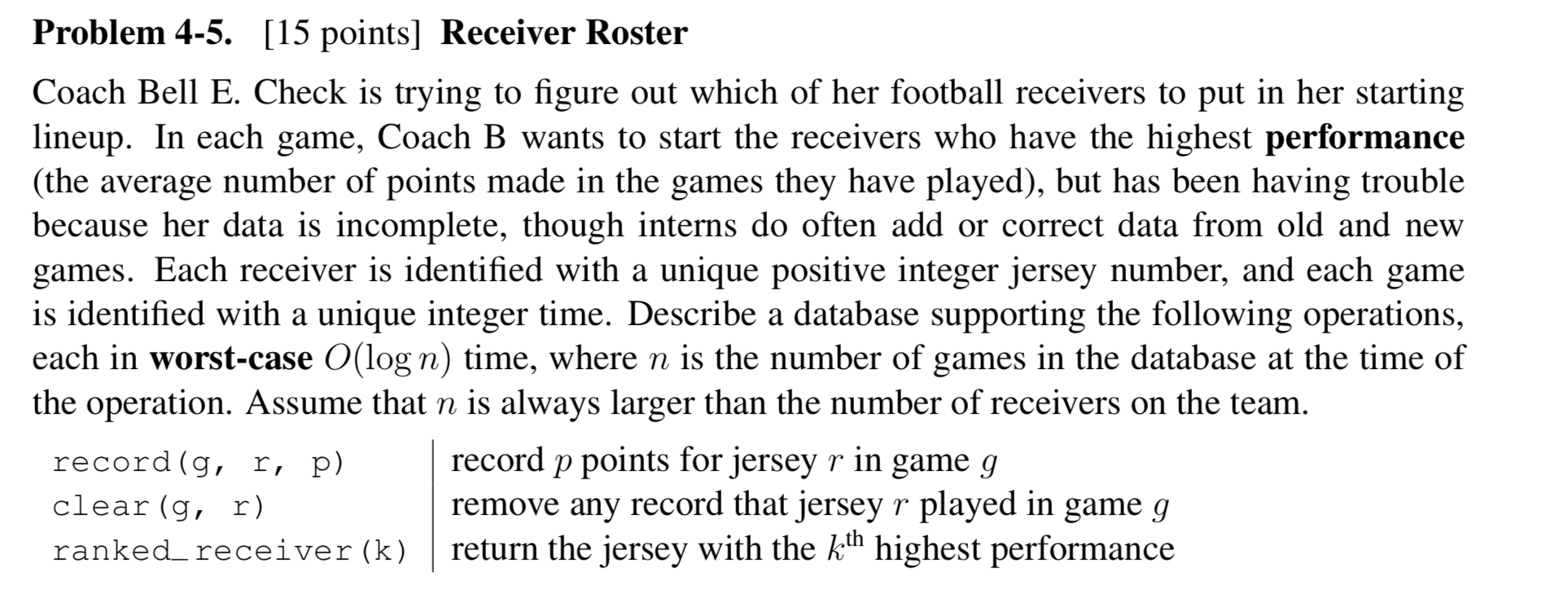 Problem 4-5. [15 points] Receiver Roster Coach Bell | Chegg.com