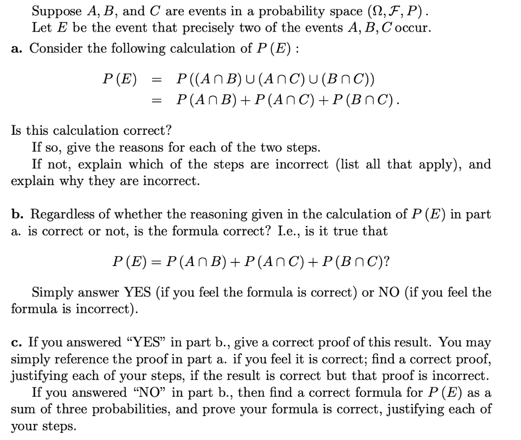 Solved Suppose A, B, And C Are Events In A Probability Space | Chegg.com