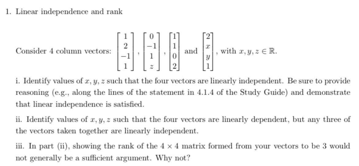 Solved 1. Linear independence and rank Consider 4 column | Chegg.com