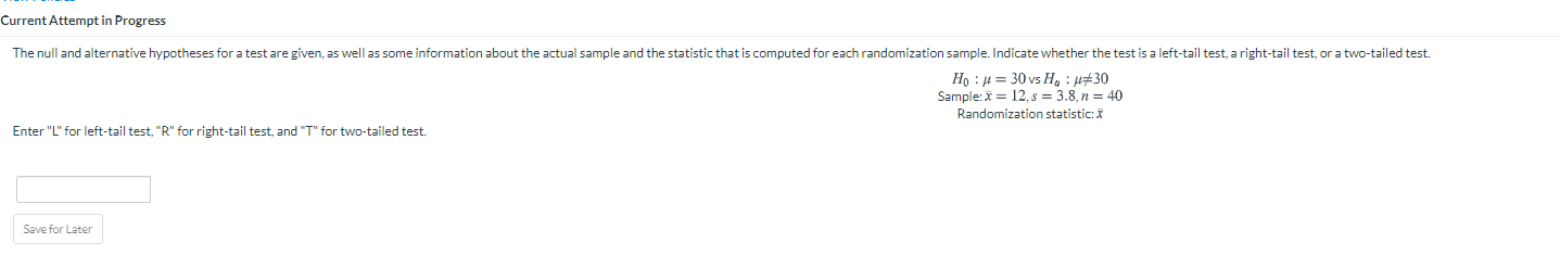 Solved Current Attempt in Progress The null and alternative | Chegg.com