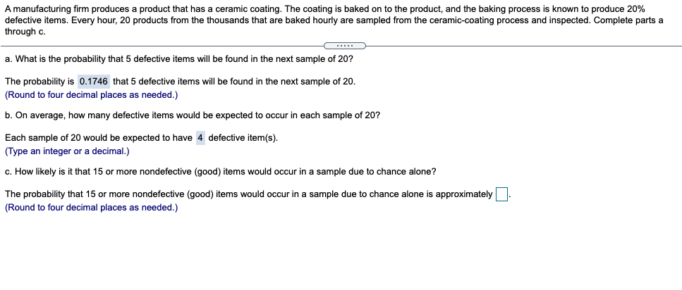 Solved A manufacturing firm produces a product that has a | Chegg.com