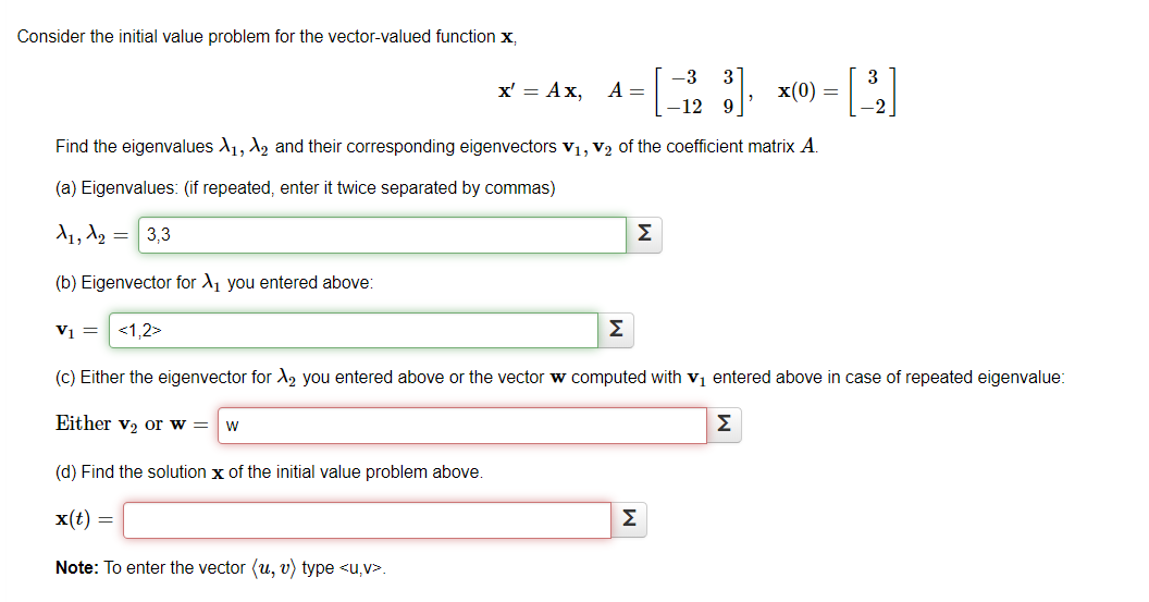 Solved Consider The Initial Value Problem For The Vector Chegg Com