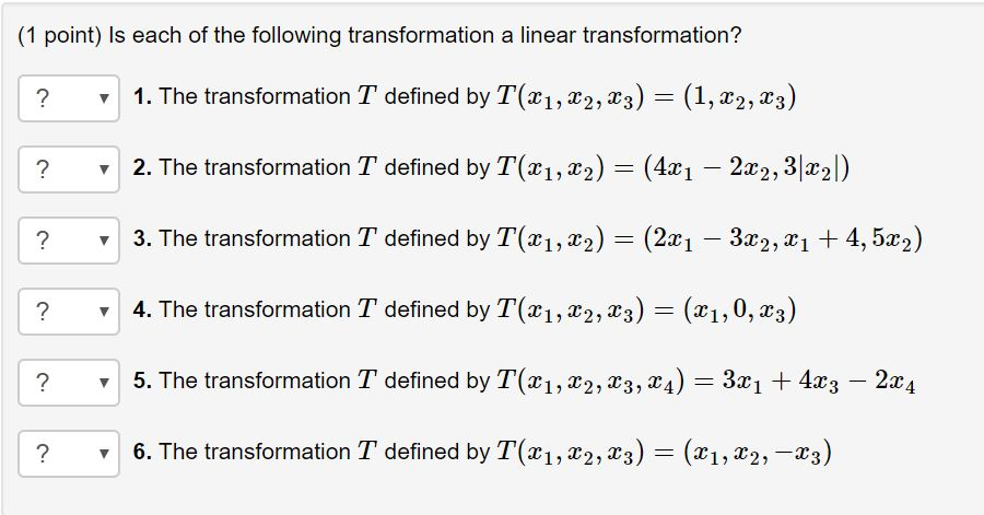 Solved 1 Point Is Each Of The Following Transformation A Chegg Solved 1 Point Is Each Of The Following Transformation A Chegg