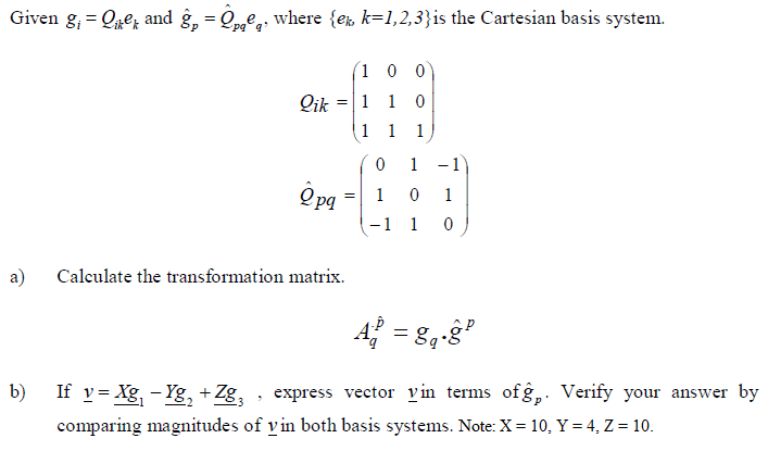 Solved Given Gi Qikek And Ghatp Qhatpqeq Calculate The T Chegg Com