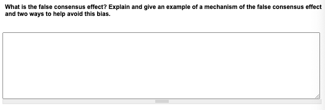 Solved What Is The False Consensus Effect? Explain And Give | Chegg.com