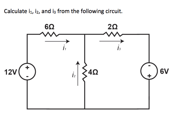 I2 Formula Math Solved Calculate ii, i2, and is from the following circuit. | Chegg.com