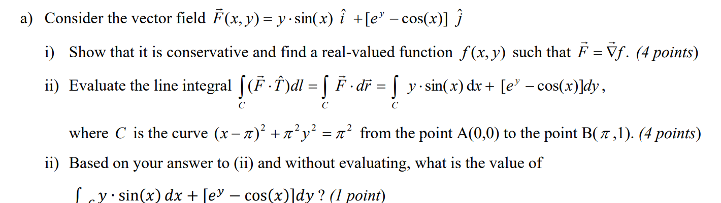 Solved A Consider The Vector Field F X Y Y Sin X I Chegg Com