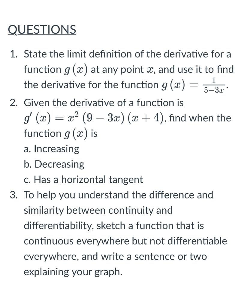 Solved 1. State the limit definition of the derivative for a | Chegg.com