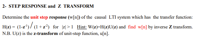 Solved 2- STEP RESPONSE and Z TRANSFORM Determine the unit | Chegg.com