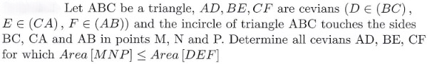 Solved Let ABC be a triangle, AD,BE,CF ﻿are cevians | Chegg.com
