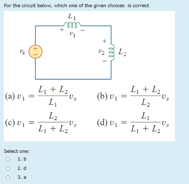 Solved For the circuit below, which one of the given choices | Chegg.com