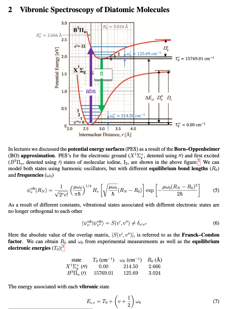 2 Vibronic Spectroscopy Of Diatomic Molecules 3 0 Chegg Com