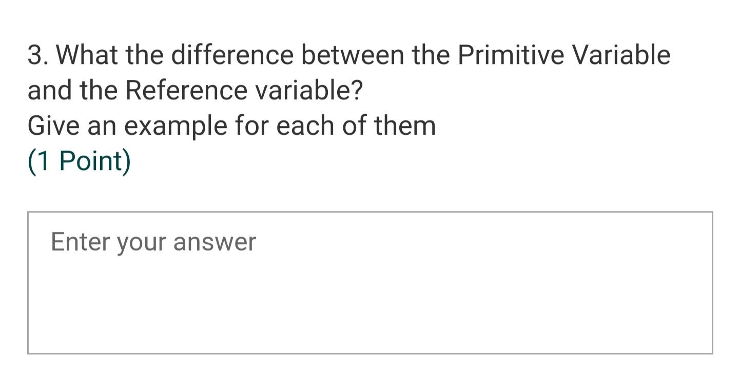 Solved 3. What the difference between the Primitive Variable | Chegg.com
