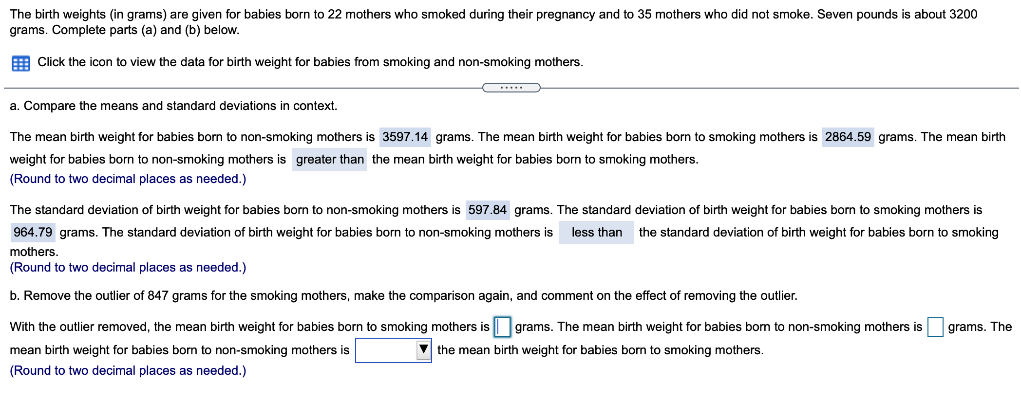 Solved The birth weights (in grams) are given for babies | Chegg.com