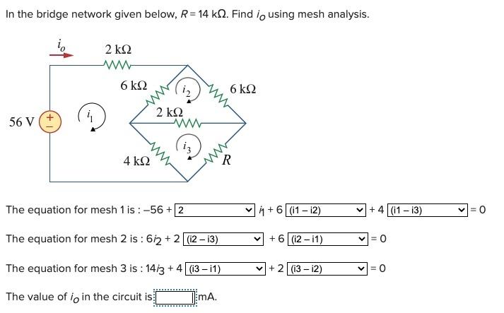 Solved In the bridge network given below, R = 14 k 2. Find | Chegg.com